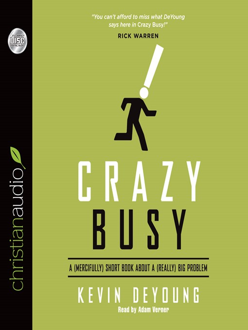 Title details for Crazy Busy by Kevin DeYoung - Wait list